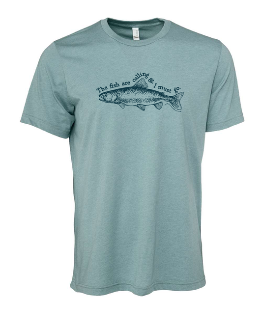 The Fish Are Calling & I Must Go - Premium Tee
