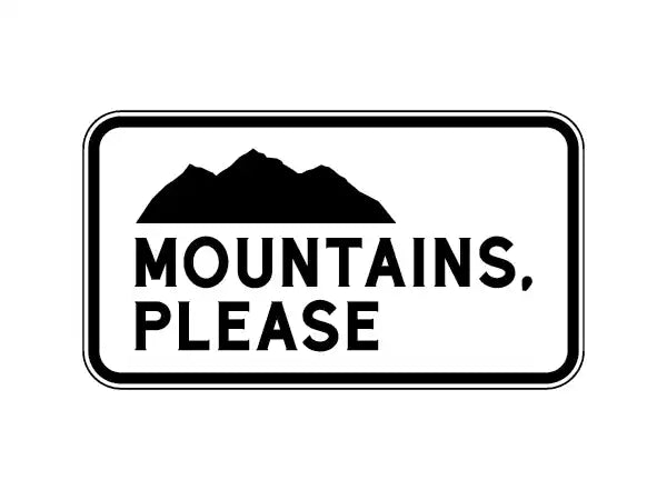 Mountains, Please Sticker