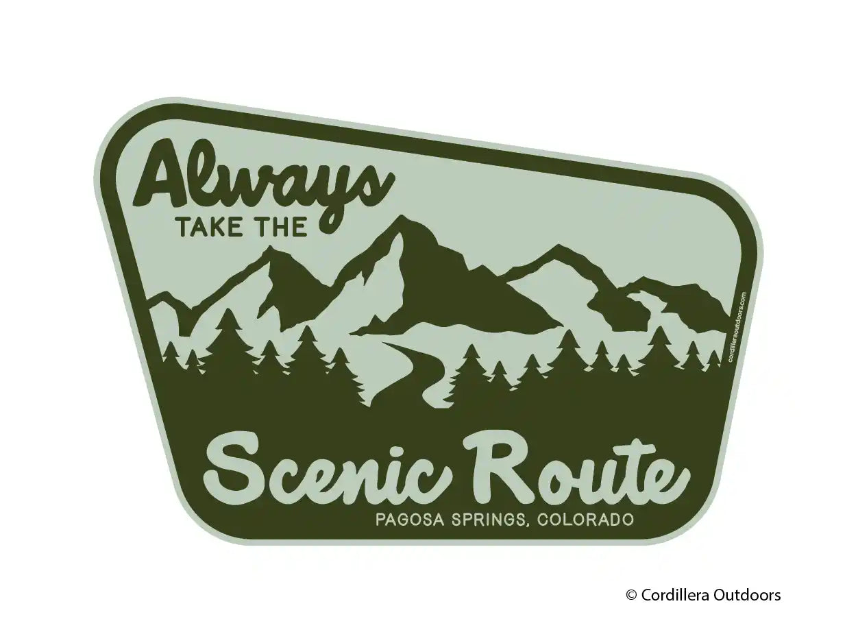 Always Take the Scenic Route (Pagosa Springs) Sticker